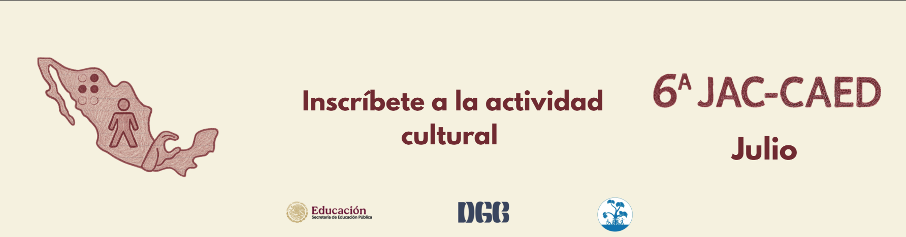 Invitación a la Sexta Jornada Académica y Cultural CAED